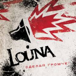 Louna : Make It Louder